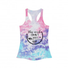 This Week I Don't Give a Ship - Tie Dye Racerback Tank Top