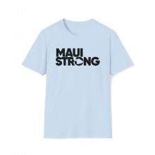 Maui Strong - Unisex Softstyle T-Shirt