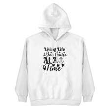 Living Life One Cruise At A Time - Unisex Hoodie