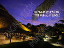 Digital Print - Nothing More Beautiful Than Akumal at Sunset